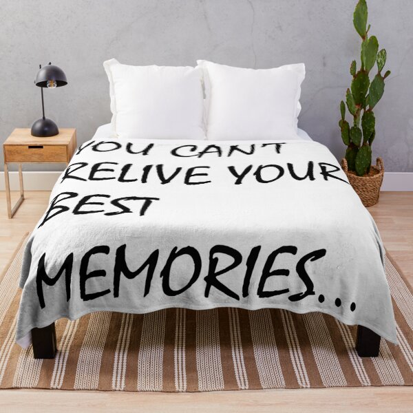 Item preview, You can't relive your best memories designed and sold by ArchieKast.