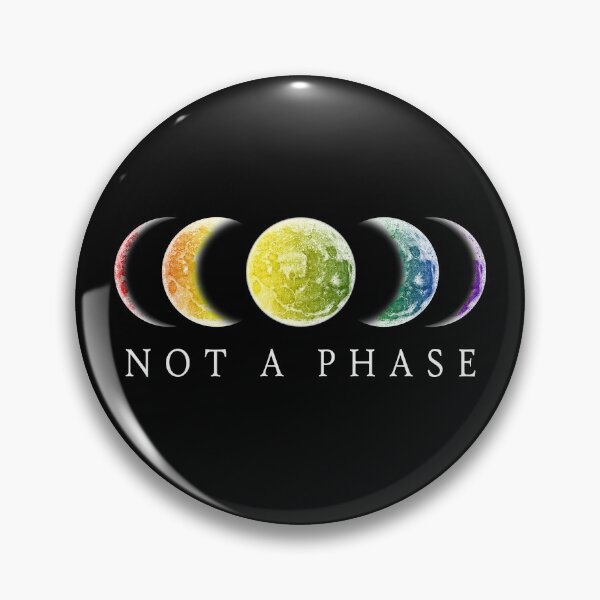 Item preview, Not A Phase Gay Pride LGBT designed and sold by WingMarks.