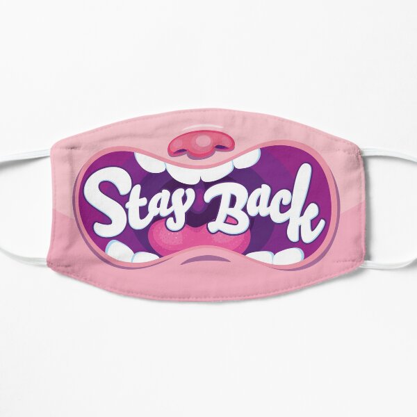 Stay Back Flat Mask