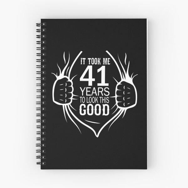 Item preview, It Took Me 41 Years To Look This Good Gift For 41st Birthday print designed and sold by Grabitees.