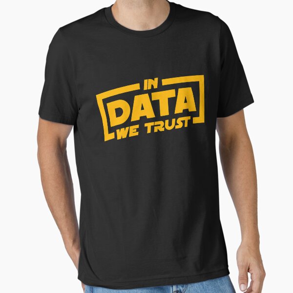 Item preview, In Data We Trust - Data Scientist Gift designed and sold by yeoys.