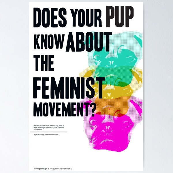 Artikel-Vorschau von Ist Ihr Welpe bereit für die feministische Revolution?, designt und verkauft von Erikaflea123.