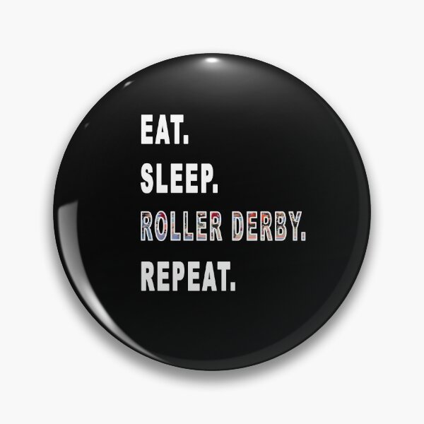 Item preview, Eat. Sleep. Roller Derby. Repeat. designed and sold by iamhewho.