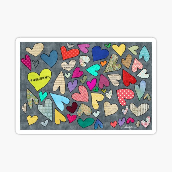 A World of Hearts - Bright, Whimsical and Colorful Heart Artwork Sticker