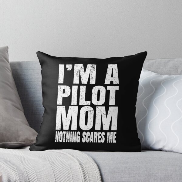 Item preview, I'm A Pilot Mom Nothing Scares Me Airline Pilots Retirement design designed and sold by Grabitees.