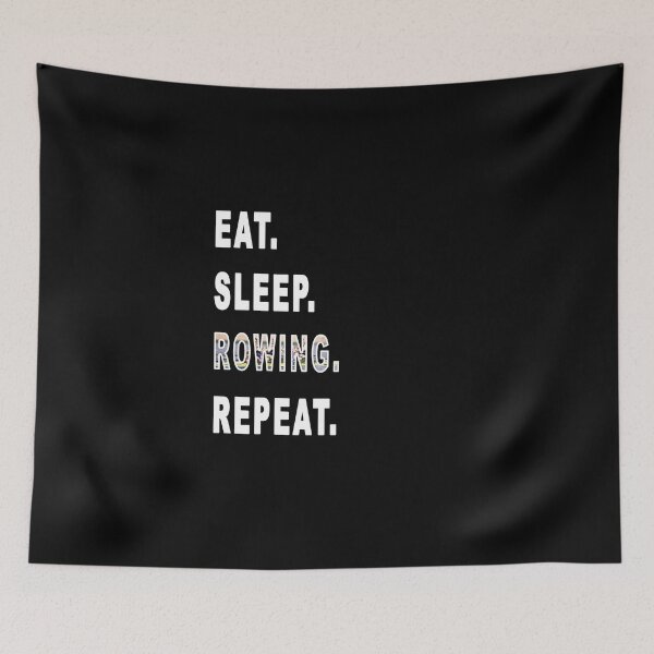 Item preview, Eat. Sleep. Rowing. Repeat. designed and sold by iamhewho.