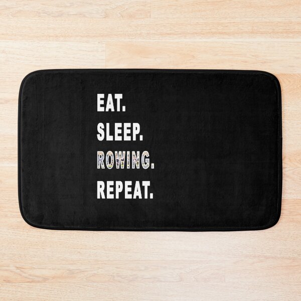 Item preview, Eat. Sleep. Rowing. Repeat. designed and sold by iamhewho.