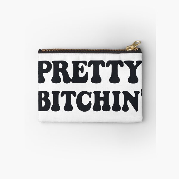 Item preview, Pretty bitchin designed and sold by Zagach Letters.