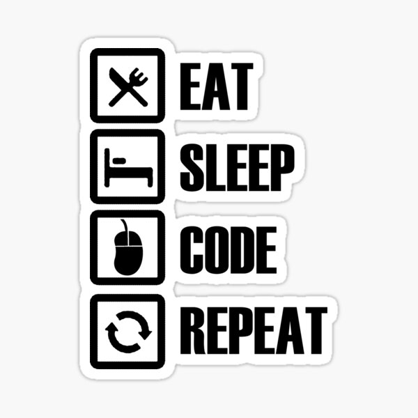 Eat Sleep Code Repeat Sticker By Danciaks Redbubble
