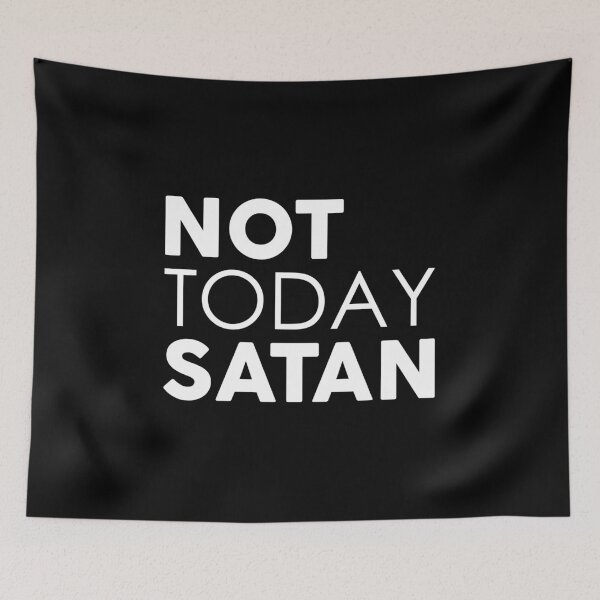 Item preview,  Not Today Satan - Funny designed and sold by T-shirt For You.