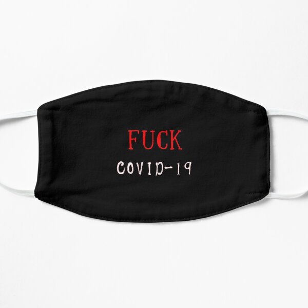 Fuck Covid 19 Mask
