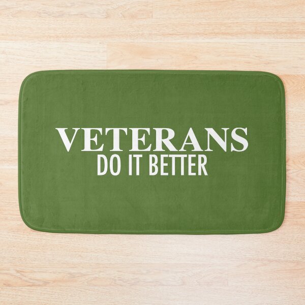 Item preview, Veterans Do It Better designed and sold by RicardoPeragua.