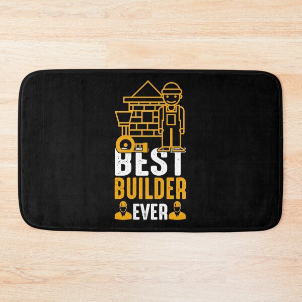 Item preview, Best Builder Ever - client designed and sold by saechla.