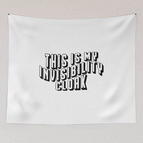 Item preview, This is My Invisibility Cloak designed and sold by quoteedesigns.