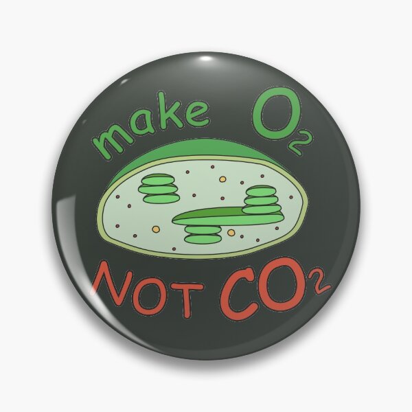 Item preview, make O2 NOT CO2 chloroplast designed and sold by RosArt100.