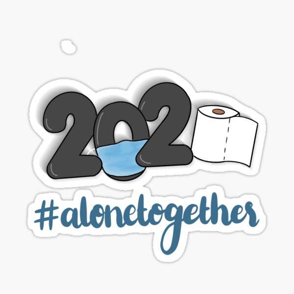 #AloneTogether Sticker