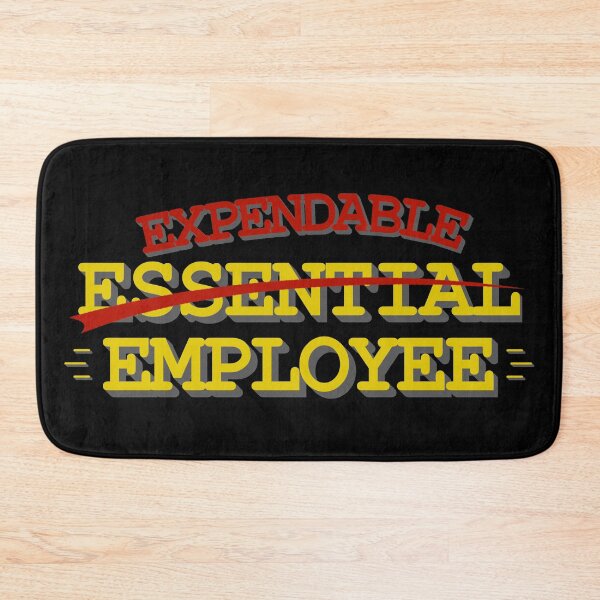 Item preview, Essential Expendable Employee designed and sold by CharJens.