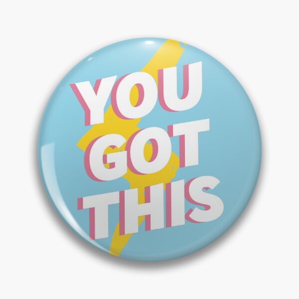 Item preview, YOU GOT THIS designed and sold by zimatteo.
