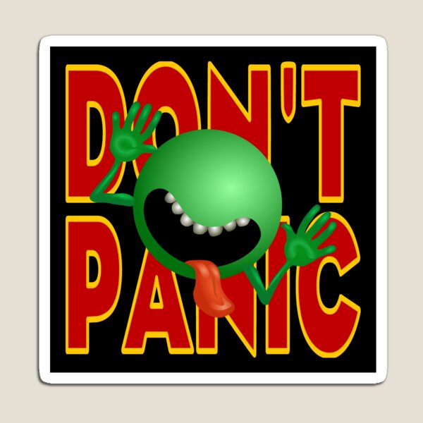 DON'T PANIC Magnet