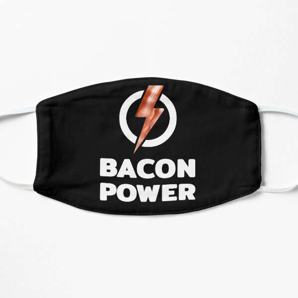 Bacon Power Flat Mask