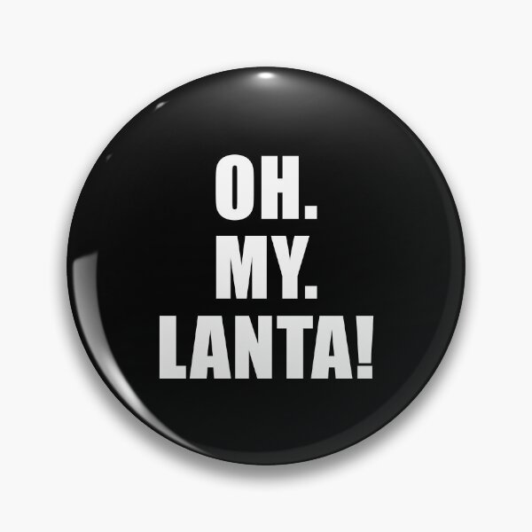 Item preview, OH. MY. LANTA! (Black) designed and sold by quoteedesigns.
