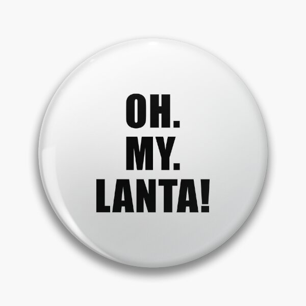 Item preview, Oh. My. Lanta! designed and sold by quoteedesigns.