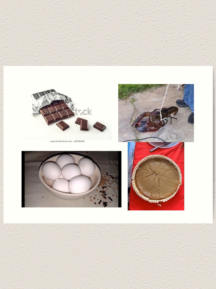 "you take some chocolate and some lobster and some eggs and some pie