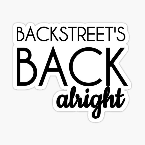 Backstreet Boys - Backstreets de retour bien Sticker