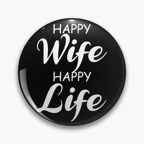 Item preview, Happy Wife Happy Life Lifehack Women Saying designed and sold by shurikaner.