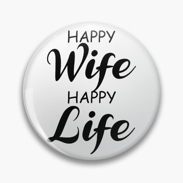 Item preview, Happy Wife Happy Life Lifehack Women Saying designed and sold by shurikaner.