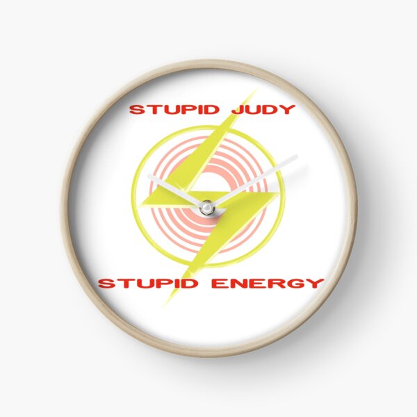 Item preview, Stupid Judy Stupid Energy designed and sold by princeeric89.