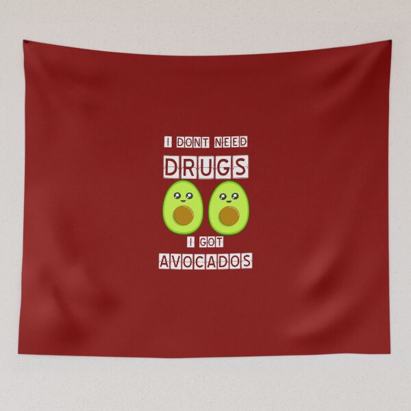 Item preview, I don't need drugs, just avocados designed and sold by Imutobi.