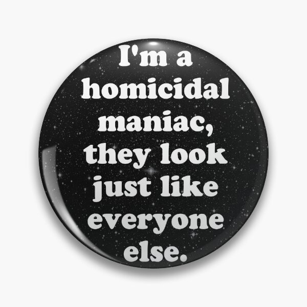 Item preview, homicidal maniac designed and sold by MelleNora.
