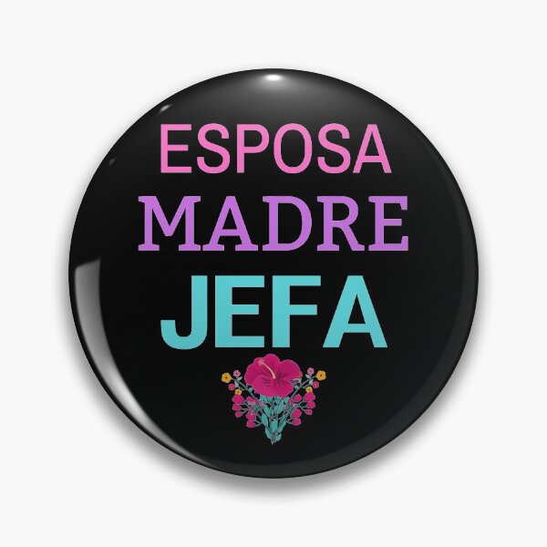 Artikelvorschau, Esposa Madre Jefa Ehefrau Mutter Boss Starke hispanische Mutter entworfen und verkauft von MagicSD Designs.