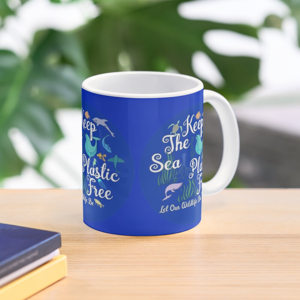 Mug - Save the ocean - keep the sea plastic free - recycle, reduce, refuse  ☆ Eco-friendly Mug ☆ No Gods No Masters