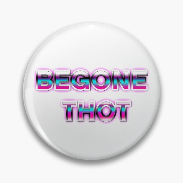 Item preview, BEGONE THOT AESTHETIC VERSION VAPORWAVE designed and sold by y2kid.