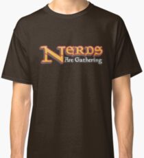Nerds Are Gathering - Magic The Gathering MTG Spoof Classic T-Shirt