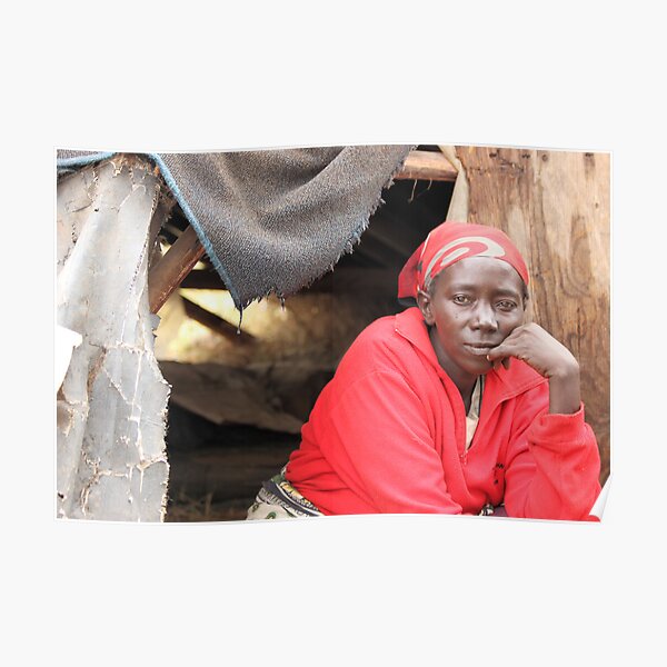 Ruth and her home-Kyang'ombe slum-kenya. Poster