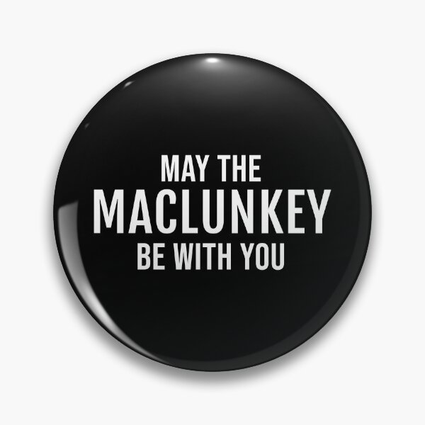 Item preview, May The Maclunkey Be With You (Black) designed and sold by quoteedesigns.