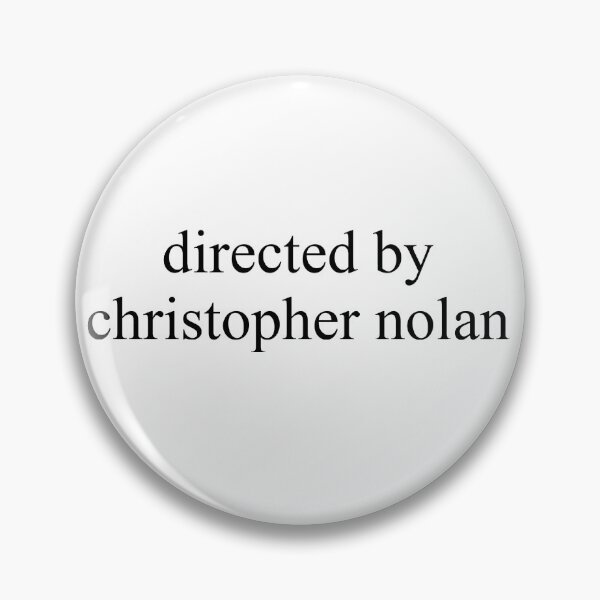 Item preview, directed by christopher nolan  designed and sold by bluedaisxy.