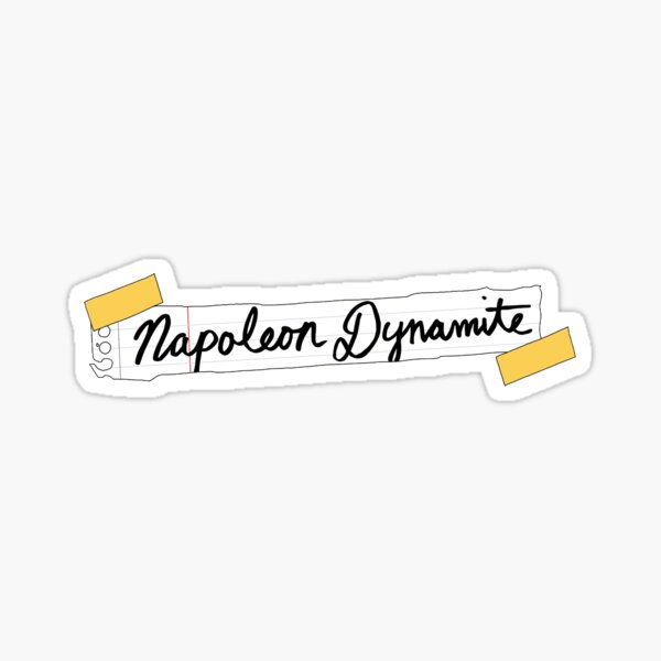 Napoleon Dynamite Handwritten Sticker