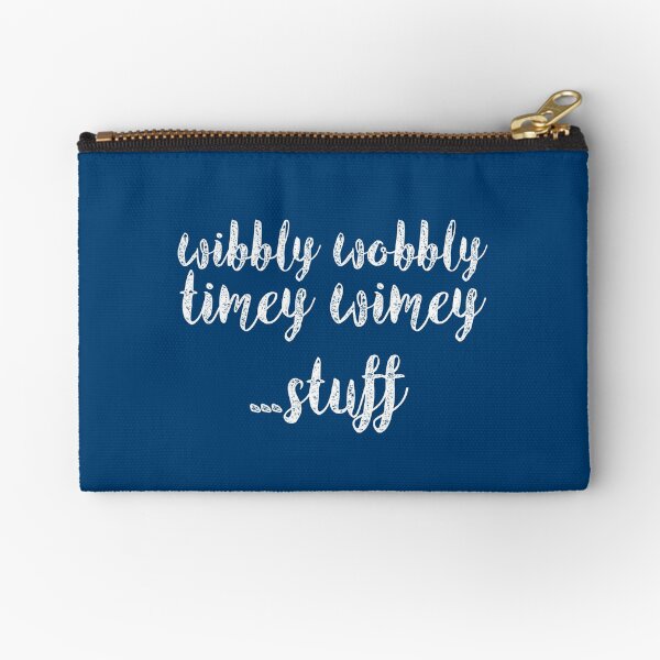 Wibbly Wobbly Timey Wimey Zipper Pouch