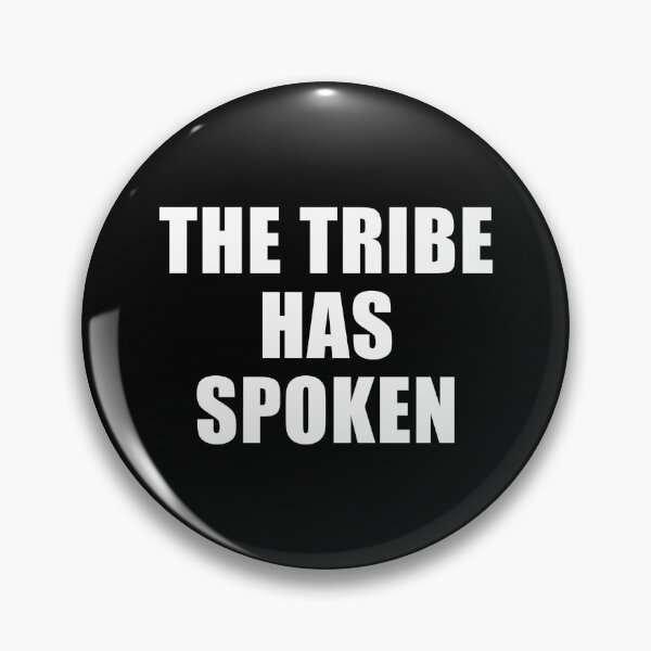Item preview, The Tribe Has Spoken (Black) designed and sold by quoteedesigns.