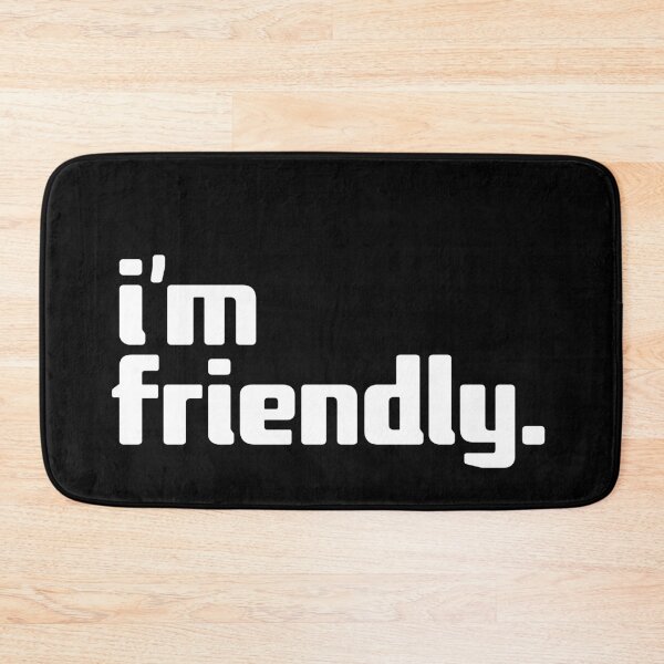 Item preview, i'm friendly designed and sold by Andy Mako.