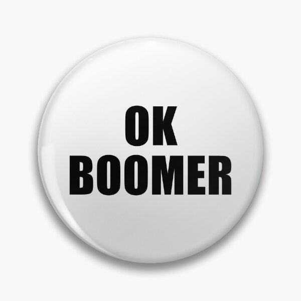 Item preview, OK Boomer designed and sold by quoteedesigns.