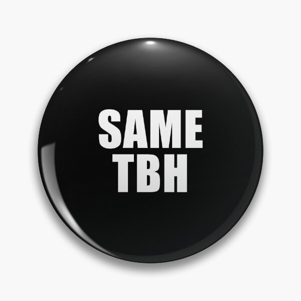 Item preview, Same TBH (Black) designed and sold by quoteedesigns.