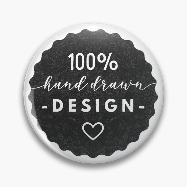 Item preview, 100% Hand Drawn Design Badge designed and sold by Anna Grunduls.