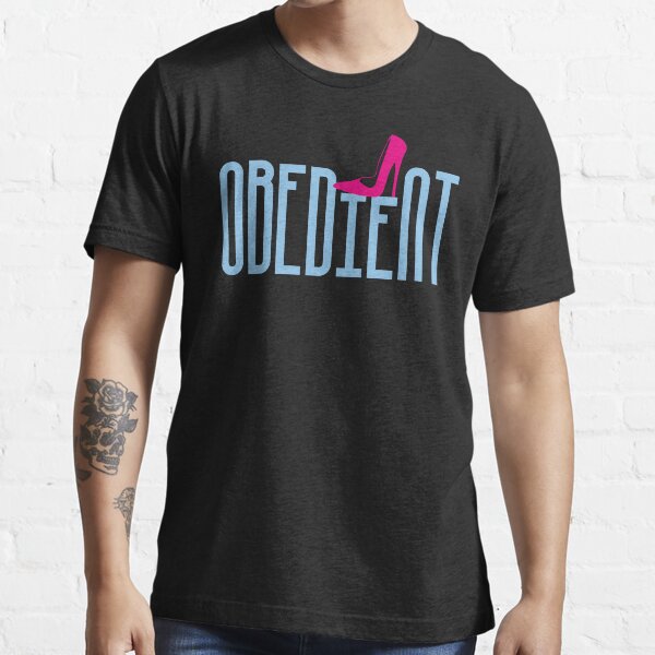 obedient Essential T-Shirt