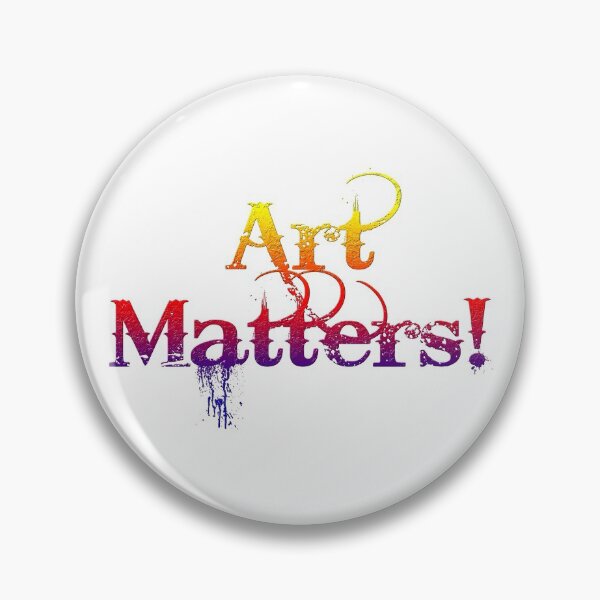 Item preview, Art Matters! designed and sold by LaRoach Digital Arts.