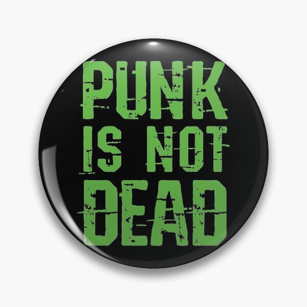 Item preview, Punk is Not Dead designed and sold by EstelleStar.